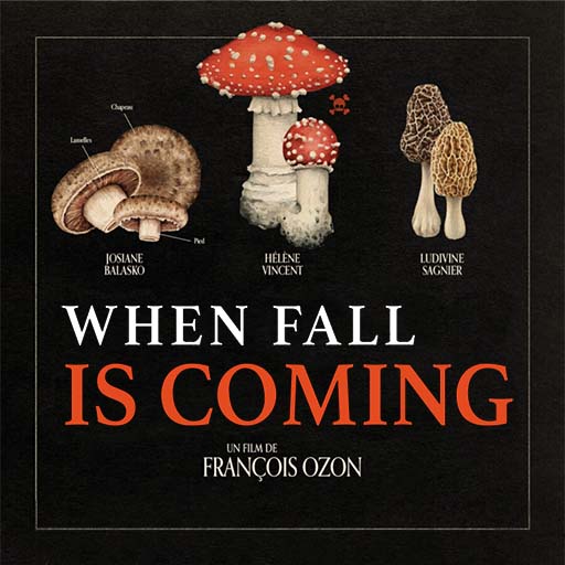 When Fall Is Coming (Quand vient l’automne)